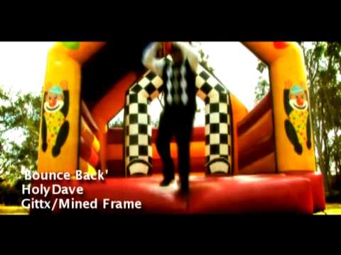 Bounce Back by Holy Dave
