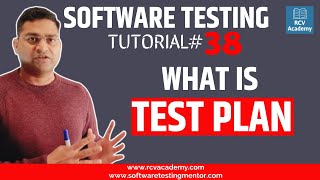 Software Testing Tutorial #38 - What is Test Plan in Software Testing