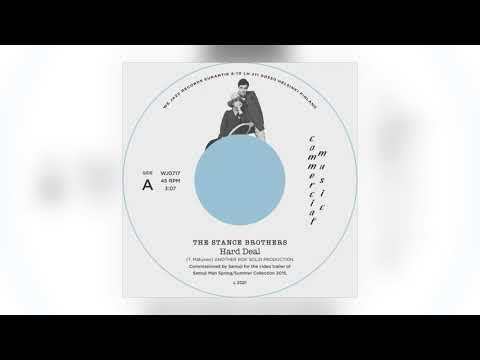 The Stance Brothers - Hard Deal [Audio]