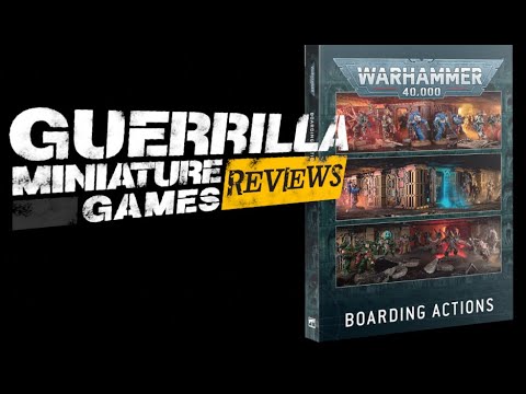 GMG Reviews - Warhammer 40,000: Boarding Actions by Games Workshop