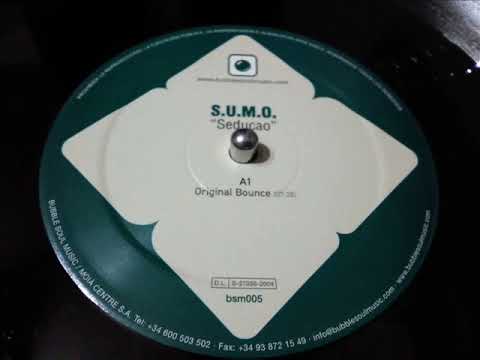 S.U.M.O. FEAT. SIMONE MORENO- SEDUCAO  [ORIGINAL BOUNCE]