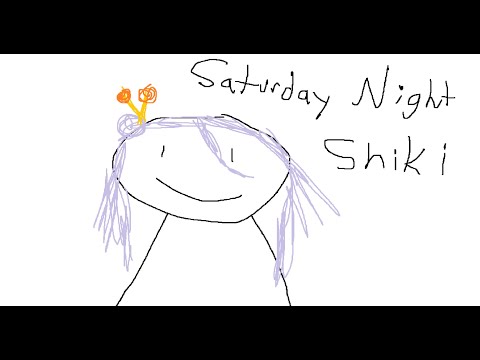 【SATURDAY NIGHT SHIKI】First Day of Meet n Greet Yapping!!!【FIRST STAGE PRODUCTION EN】