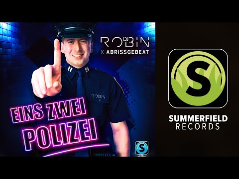 Eins Zwei Polizei - DJ Robin