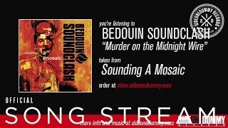 Bedouin Soundclash - Murder on the Midnight Wire