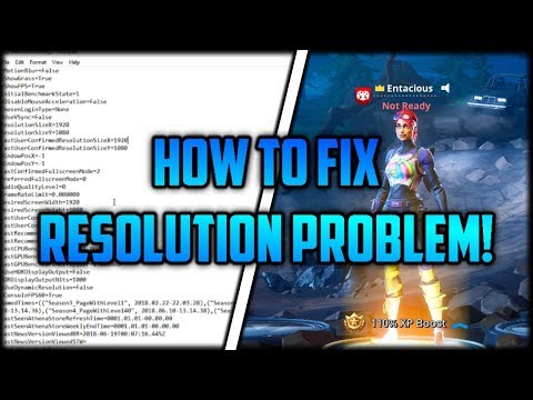 Fortnite - How to FIX Resolutions Problem / Won't go to Full Screen Issue - After Patch Update