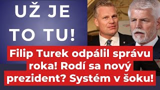 Už je to tu! Filip Turek odpálil správu roka! Rodí sa nový prezident? Nastal #politika #slovensko