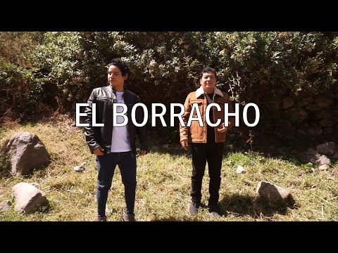 EL BORRACHO - ESTUDIANTINA SAUÑE