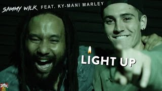 Sammy Wilk feat. Ky-Mani Marley - Light Up [Official Video 2016]