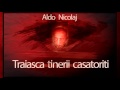 Aldo Nicolaj Traiasca Tinerii Casatoriti 1965 Teatruaudio Teatruonline Teatruvechi Teatru