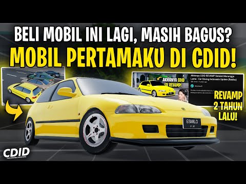 MEMBELI MOBIL PERTAMAKU DI CDID JAMAN DULU ! MASIH KEREN - Car Driving Indonesia V1.6