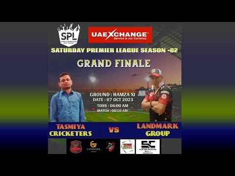 🔴Live – SATURDAY PREMIER LEAGUE SEASON 2 FINAL – TASMIYA CRICKETERS 🆚️ LANDMARK GROUP
