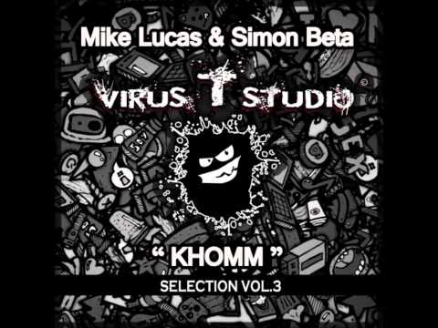 Mike Lucas & Simon Beta - Kohmm