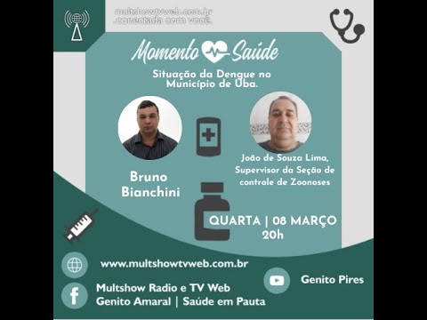 MOMENTO SAÚDE - COM BRUNO BIANCHINI E JOAO DE SOUZA LIMA - TOTO - UBÁ - MG