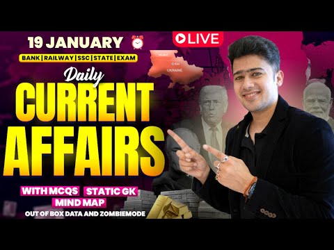 🔴 19 JANUARY 2026 | Daily Current Affairs | For Bank, Insurance & SSC Exams | Kush Pandey