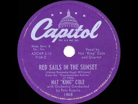 1951 HITS ARCHIVE: Red Sails In The Sunset - Nat King Cole