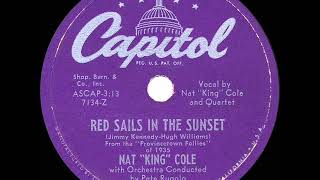 1951 HITS ARCHIVE: Red Sails In The Sunset - Nat King Cole