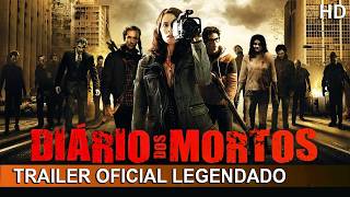 Diário dos Mortos 2007 Trailer Oficial legendado