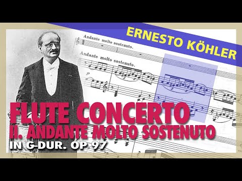 🎼 E. KÖHLER - FLUTE Concerto (G-dur) [Op. 97] - II. Andante Molto Sostenuto (Sheet Music Scrolling)