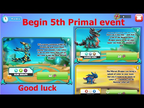 Begin Blue Seraph and Magnus Horn Primal Event-Dragon Mania Legends | 5th Treasure Hunt event | DML