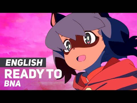 BNA: Brand New Animal - "Ready To" | ENGLISH Ver | AmaLee