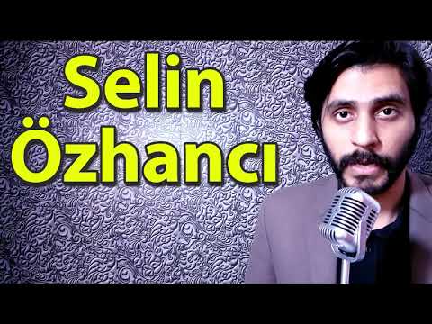 How To Pronounce Selin Ozhanci
