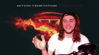Firelight (Within Temptation) - REVIEW/REACTION