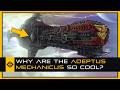 Why Adeptus Mechanicus Lore Is So Awesome