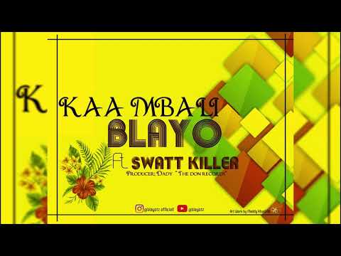 Blayo Tz ft Swatt Killer_Kaa Mbali_(Official Audio)