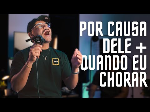 Por Causa Dele + Quando eu chorar - Vitor Santana [Cover]