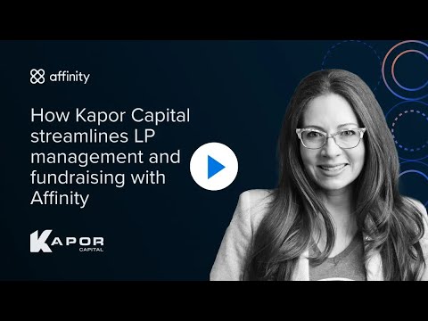 How Kapor Capital streamlines LP management and fundraising with Affinity
