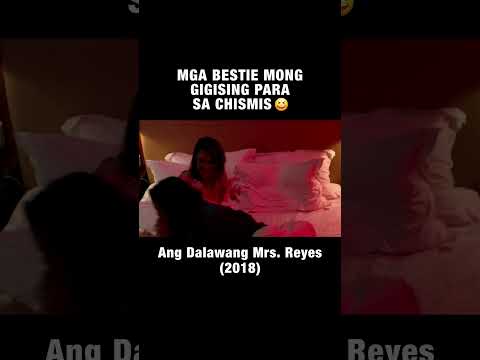 Mga bestie mong gigising para sa chismis Ang Dalawang Mrs. Reyes Cinemaone