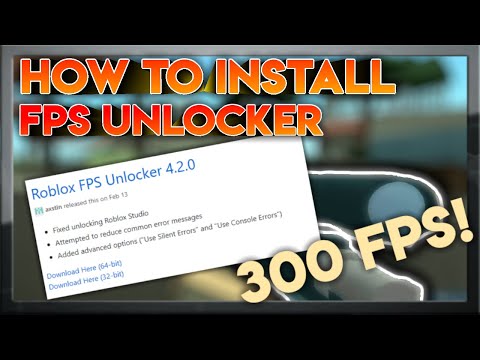 HOW TO INSTALL ROBLOX FPS UNLOCKER (BOOST FPS!)