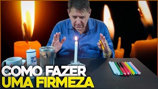 Como fazer uma FIRMEZA