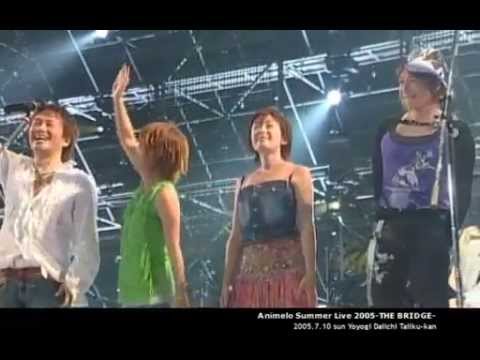 ONENESS【Animelo Summer Live 2005-THE BRIDGE- 】