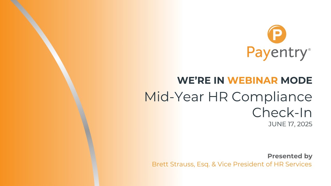 Mid Year HR Compliance Check In 2025 [Webinar]