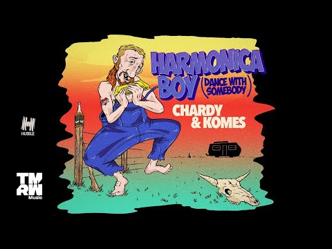 Chardy & KOMES - Harmonica Boy (Dance With Somebody)[Official Video]