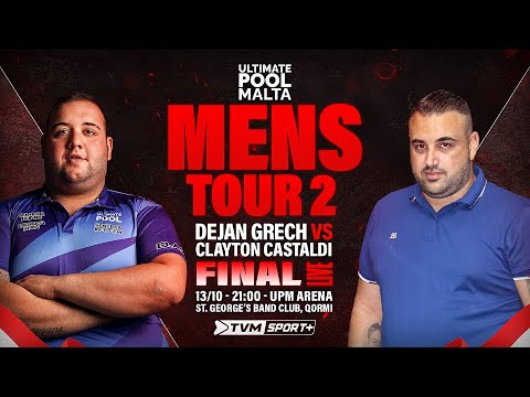MENS TOUR 2  FINAL - DEJAN GRECH VS CLAYTON CASTALDI