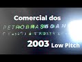 Comercial Dos 50 Anos Da Petrobras 2003 Low Pitch