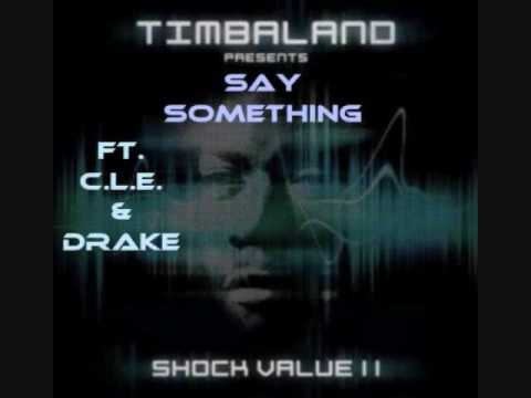 Timbaland - Say Something ft. C.L.E. Drake Freestyle Remix Wrekord Krew Ent