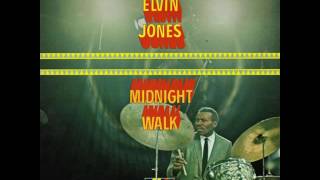 Elvin Jones - Midnight Walk (full album) 1967