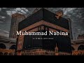 Muhammed Nabina Slowed Reverr