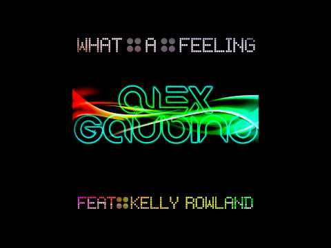 Alex Gaudino ft Kelly Rowland - 'What A Feeling' (Sunship Remix)