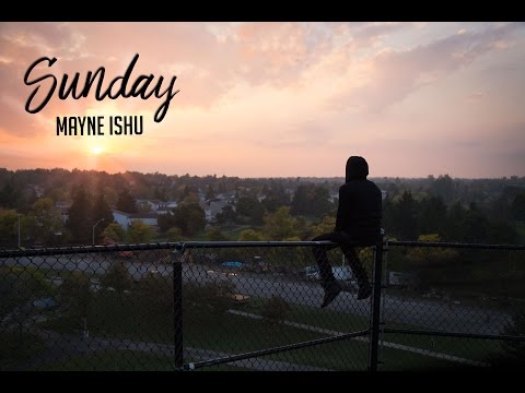 Mayne Ishu - Sunday - Official Music Video