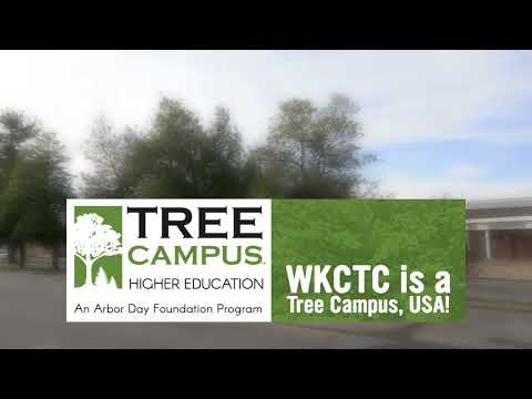 WKCTC named a Tree Campus, USA