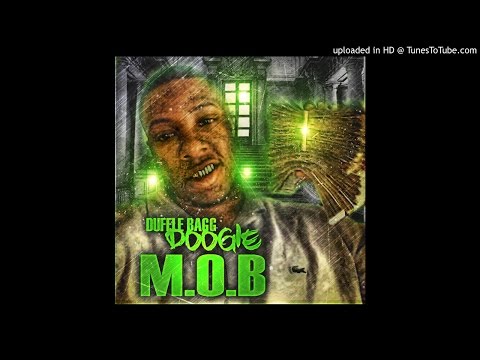 DuffleBagg Doogie-M.O.B