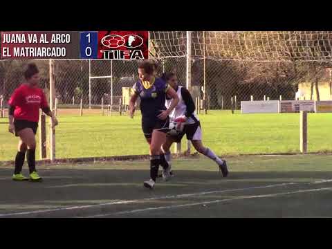 2 JUANA VA AL ARCO vs MATRIARCADO 2 (Semifinal/ida) - 02/06/2018