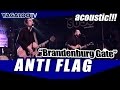 Anti Flag - "Brandenburg Gate" (acoustic) 