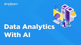 Data Analytics Using AI | AI Data Analytics Tools | AI Driven Data Analytics Project | Simplilearn
