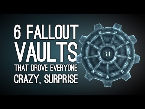 6 Fallout Vaults That Drove Everyone Super Crazy, Surprise