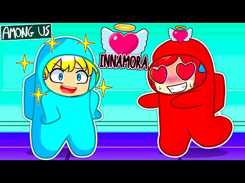 AMONG US CON L'AMORE CON I FRIENDZ!! *MOD*